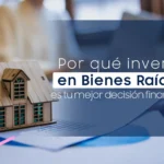 Cómo diversificar tu patrimonio con bienes raíces